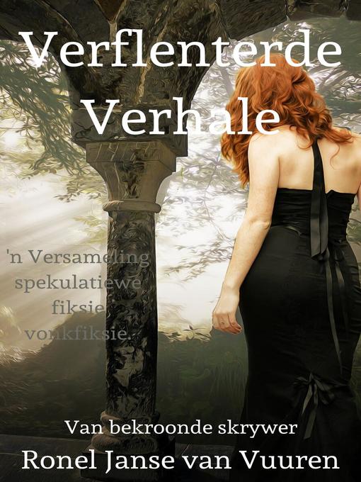 Title details for Verflenterde Verhale by Ronel Janse van Vuuren - Available